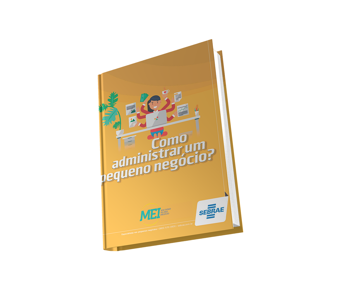 Sebrae/PR | Como Abrir MEI Gratuito: Aprenda o Passo a Passo para Formalizar a Sua Empresa | COMO ADMINISTRAR UM PEQUENO NEGOCIO