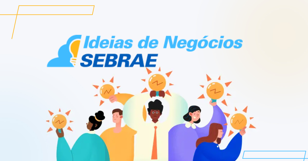 Sebrae/PR | Guia do MEI | Catalogo de Ideias de Negocios do Sebrae