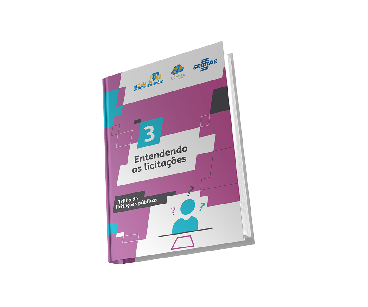 Sebrae/PR | Cuidados com golpes e fraudes | 3Entendendo as licitacoes